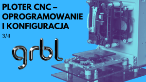 Prosta maszyna CNC (3/4 oprogramowanie/konfiguracja)