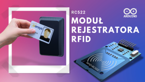 Moduł rejestratora RFID RC522