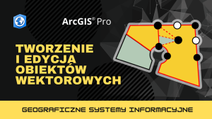 Tworzenie i edycja obiektów wektorowych

