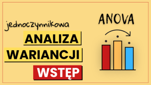 Jednoczynnikowa analiza wariancji (idea)