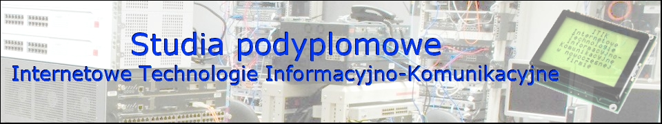 Internetowe Technologie Informacyjno-Komunikacyjne w nowoczesnej firmie. Internet, sieci komputerowe, technologie cyfrowe w praktyce.