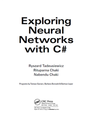 Exploring Neural Networks with C# 1st Page