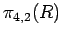 $\pi_{4,2}(R)$